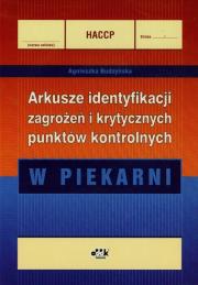 Okładka książki HACCP Arkusze identyfikacji zagrożeń i krytycznych punktów kontrolnych w piekarni
