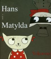 Hans i Matylda. Autor: Yokococo. Dadada.pl Okładka książki Hans i Matylda