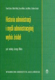 Historia administracji i myśli administracyjnej. Autor: Jerzy Malec (red.). Dadada.pl Okładka książki Historia administracji i myśli administracyjnej