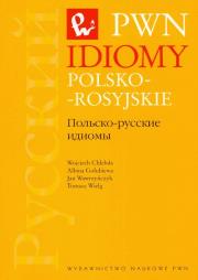 Idiomy polsko-rosyjskie. Autor: Chlebda Wojciech, Gołubiewa Albina, Wawrzyńczyk Jan, Wielg Tomasz. Dadada.pl Okładka książki Idiomy polsko-rosyjskie