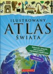 Ilustrowany atlas świata. Autor: Wallace Holly. Dadada.pl Okładka książki Ilustrowany atlas świata