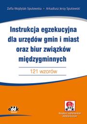Okładka książki Instrukcja egzekucyjna dla urzędów gmin i miast oraz biur związków międzygminnych