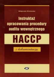 Okładka książki Instruktaż opracowania procedury auditu wewnętrznego HACCP z dokumentacją