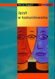 Okładka książki Język w komunikowaniu