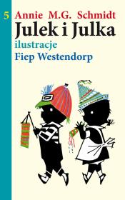 Okładka książki Julek i Julka. Część 5 wyd. 2011