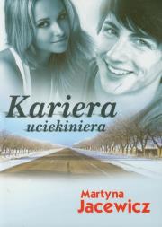 Kariera uciekiniera PRINTEX. Autor: Martyna Jacewicz. Dadada.pl Okładka książki Kariera uciekiniera PRINTEX
