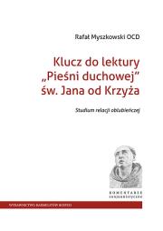 Okładka książki Klucz do lektury Pieśni duchowej św. Jana od Krzyża