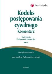 Opakowanie Kodeks postępowania cywilnego Komentarz Część trzecia Postępowanie egzekucyjne t.4