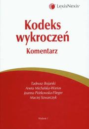 Kodeks wykroczeń komentarz. Wydawca: LexisNexis. Dadada.pl Opakowanie Kodeks wykroczeń komentarz
