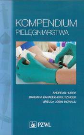 Kompendium pielęgniarstwa. Autor: Huber Andreas. Dadada.pl Okładka książki Kompendium pielęgniarstwa
