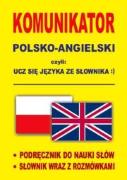 Komunikator polsko-angielski, czyli ucz się.... Autor: Gordon Jacek. Dadada.pl Okładka książki Komunikator polsko-angielski, czyli ucz się...