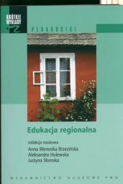 Krótkie wykłady z pedagogiki Edukacja regionalna. Wydawca: Wydawnictwo Naukowe PWN. Dadada.pl Opakowanie Krótkie wykłady z pedagogiki Edukacja regionalna