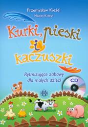 Okładka książki Kurki pieski i kaczuszki z płytą CD