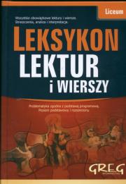 Leksykon lektur i wierszy LO GREG. Autor: Anna Popławska, Nawrot Agnieszka, Aldona Szóstak. Dadada.pl Okładka książki Leksykon lektur i wierszy LO GREG