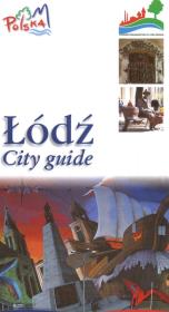Łódź. City guide. Autor: Lasociński Dawid, Bonisławski Ryszard, Koliński Michał. Dadada.pl Okładka książki Łódź. City guide