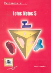 Lotus Notes. Autor: Zawadzki Marek. Dadada.pl Okładka książki Lotus Notes