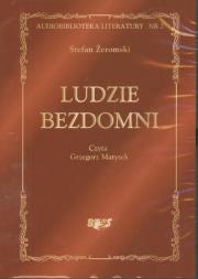 Ludzie bezdomni - Audiobook. Autor: Żeromski Stefan. Dadada.pl Okładka książki Ludzie bezdomni - Audiobook