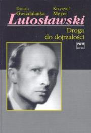 Okładka książki Lutosławski Cz.1