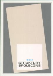 Okładka książki Małe struktury społeczne