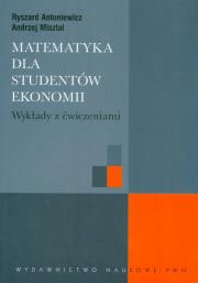 Okładka książki Matematyka dla studentów ekonomii Wykłady z ćwiczeniami