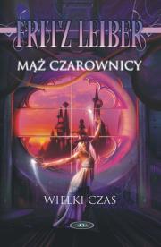 Mąż czarownicy. Autor: Fritz Leiber. Dadada.pl Okładka książki Mąż czarownicy