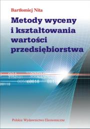 Okładka książki Metody wyceny i kształtowania wartości przedsiębiorstwa