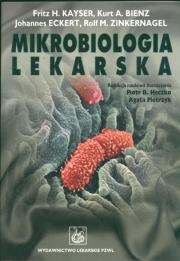 Mikrobiologia lekarska. Autor: Kayser Fritz, Bienz Kurt. Dadada.pl Okładka książki Mikrobiologia lekarska
