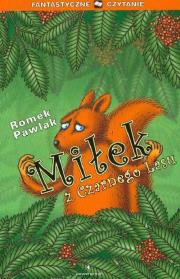 Okładka książki Miłek z Czarnego Lasu