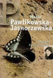 Motyle poezje wybrane. Autor: Maria Pawlikowska-Jasnorzewska. Dadada.pl Okładka książki Motyle poezje wybrane