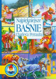 Okładka książki Najpiękniejsze baśnie Charles'a Perraulta