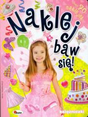 Naklej, baw się 2 Księżniczki. Autor: Małgorzata Biegańska-Bartosiak. Dadada.pl Okładka książki Naklej, baw się 2 Księżniczki