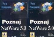 NetWare 5.0 t.1/2. Autor: Kuo Peter, Spencer Johnson, Specker Sally. Dadada.pl Okładka książki NetWare 5.0 t.1/2