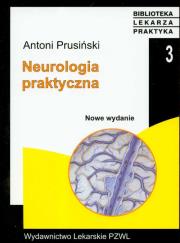 Okładka książki Neurologia praktyczna Wyd. III