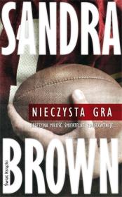 Nieczysta gra. Autor: Brown Sandra. Dadada.pl Okładka książki Nieczysta gra
