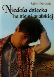 Okładka książki Niedola dziecka na ziemi arabskiej