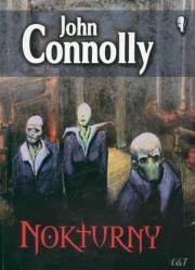 Nokturny. Autor: Connolly John. Dadada.pl Okładka książki Nokturny