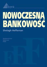 Nowoczesna bankowość. Autor: Heffernan Shelagh. Dadada.pl Okładka książki Nowoczesna bankowość