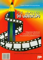 Okładka książki Od obrazka do wideoklipu