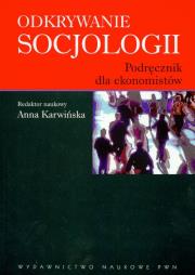 Opakowanie Odkrywanie socjologii Podręcznik dla ekonomistów