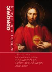 Odnowić pamięć o miłości Bożej. Autor: red. ks. Jerzy Wełna, ks. Janusz Królikowski. Dadada.pl Okładka książki Odnowić pamięć o miłości Bożej