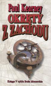 Okręty z zachodu. Autor: Kearney Paul. Dadada.pl Okładka książki Okręty z zachodu