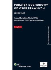Okładka książki Podatek dochodowy od osób prawnych Komentarz