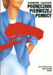 Okładka książki Podręcznik pierwszej pomocy PZWL