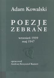 Okładka książki Poezje zebrane wrzesień 1939 maj 1947