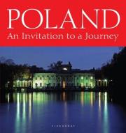 Poland. Invitation for a Journey. Autor: Bilińska Agnieszka, Biliński Włodek. Dadada.pl Okładka książki Poland. Invitation for a Journey