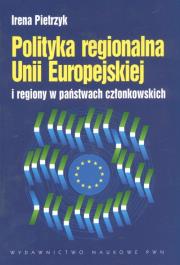 Okładka książki Polityka regionalna Unii Europejskiej i regiony w państwach członkowskich