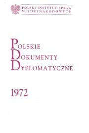 Polskie dokumenty dyplomatyczne 1972. Wydawca: Polski Instytut Spraw Międzynarodowych. Dadada.pl Opakowanie Polskie dokumenty dyplomatyczne 1972