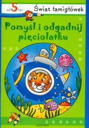 Okładka książki Pomyśl i odgadnij 5-latku