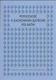 Opakowanie Potoczność a zachowania językowe Polaków