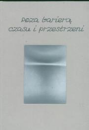 Opakowanie Poza barierą czasu i przestrzeni